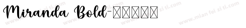 Miranda Bold字体转换